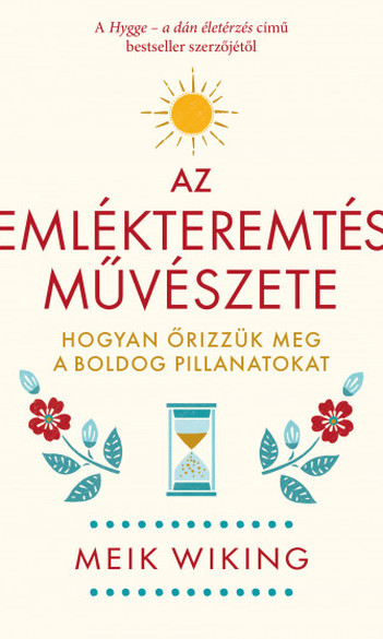 Az emlékteremtés művészete