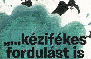 "...kézifékes fordulást is tud"