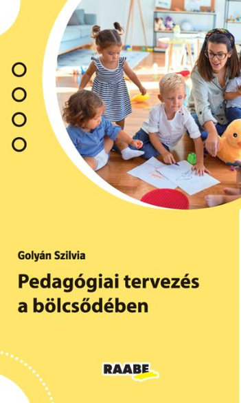Pedagógiai tervezés a bölcsődében